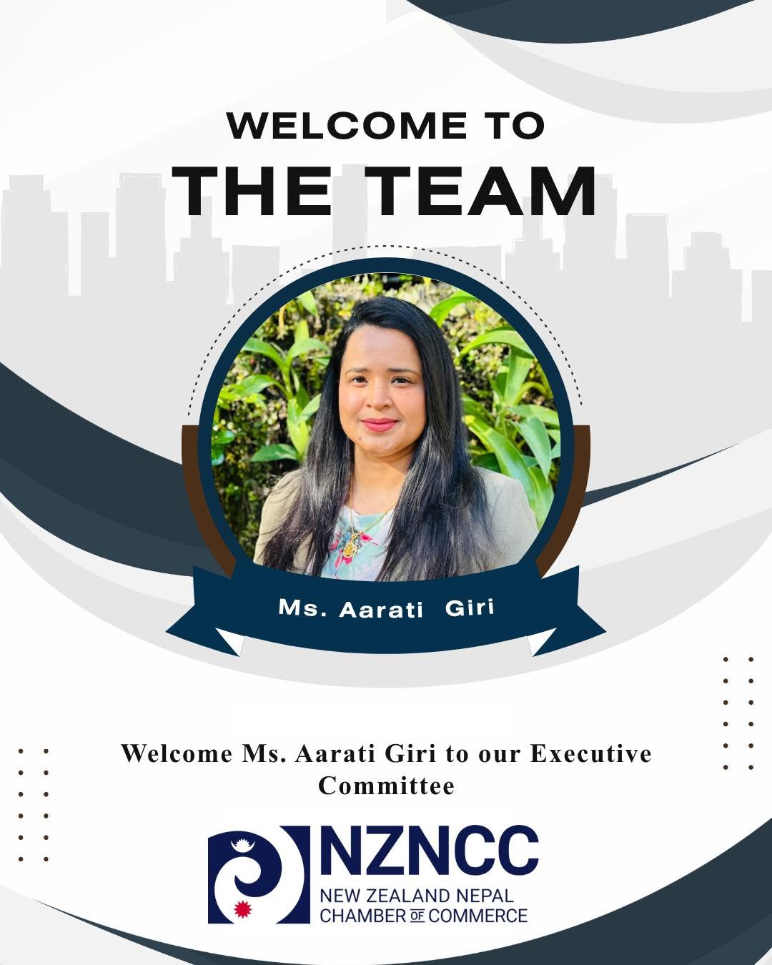 NZNCC Welcomes Ms Aarati Giri  as its New Executive Committee Member